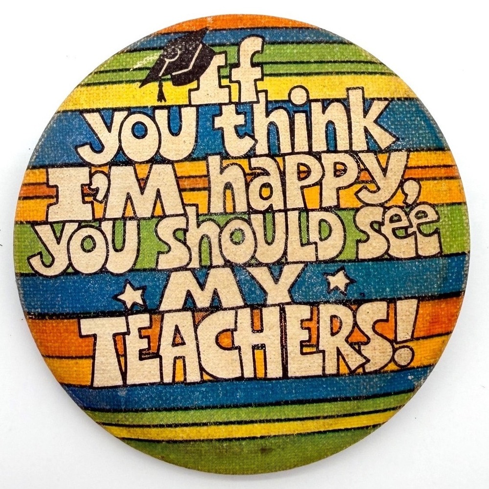 1980 Hallmark Cards Pin Button Teacher School Colorful Retro Collectible